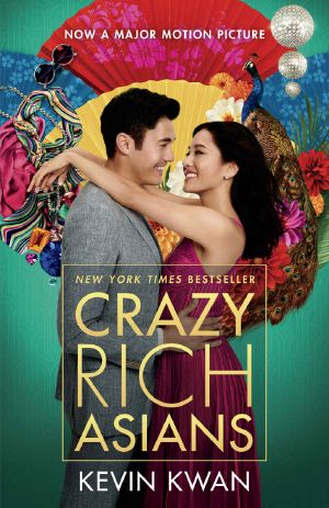 [Crazy Rich Asians 01] • Crazy Rich Asians (Crazy Rich Asians Trilogy)